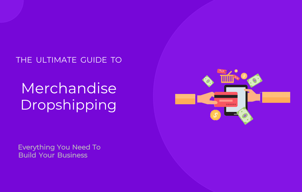 How to Start Merchandise Drop Shipping