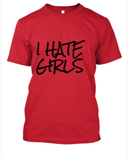  I HATE GIRLS - Front