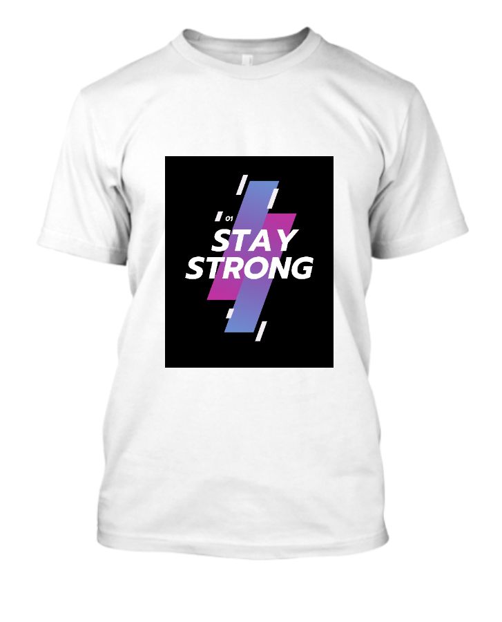 Stay Strong - Front