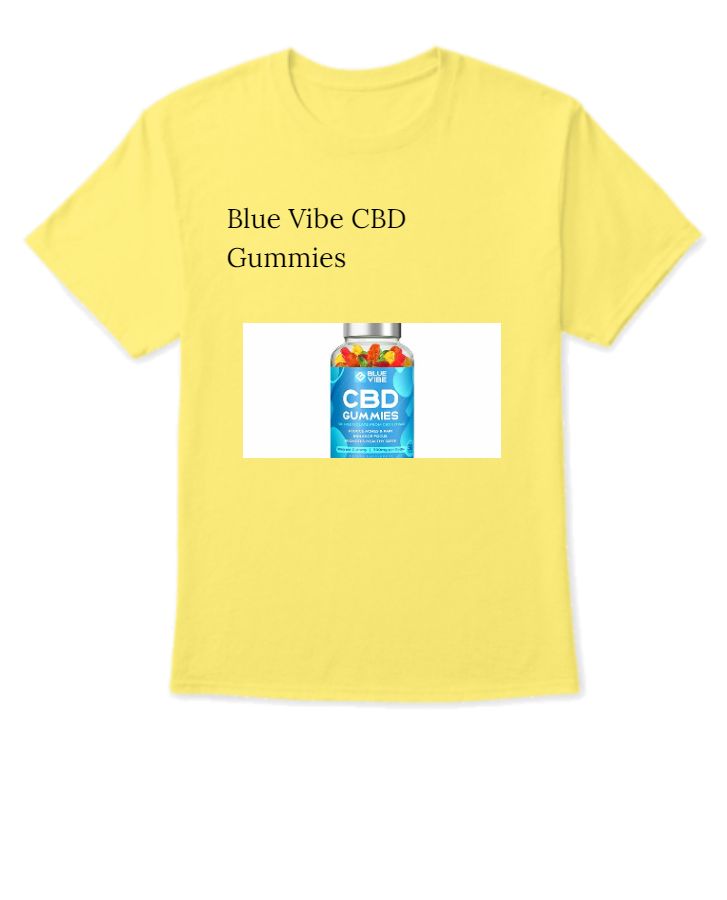 12 Reasons You Can Blame the Recession on Blue Vibe CBD Gummies - Front