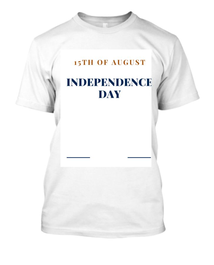 15 AUGUST INDEPENDENCE DAY SPECIAL TSHIRT - Front