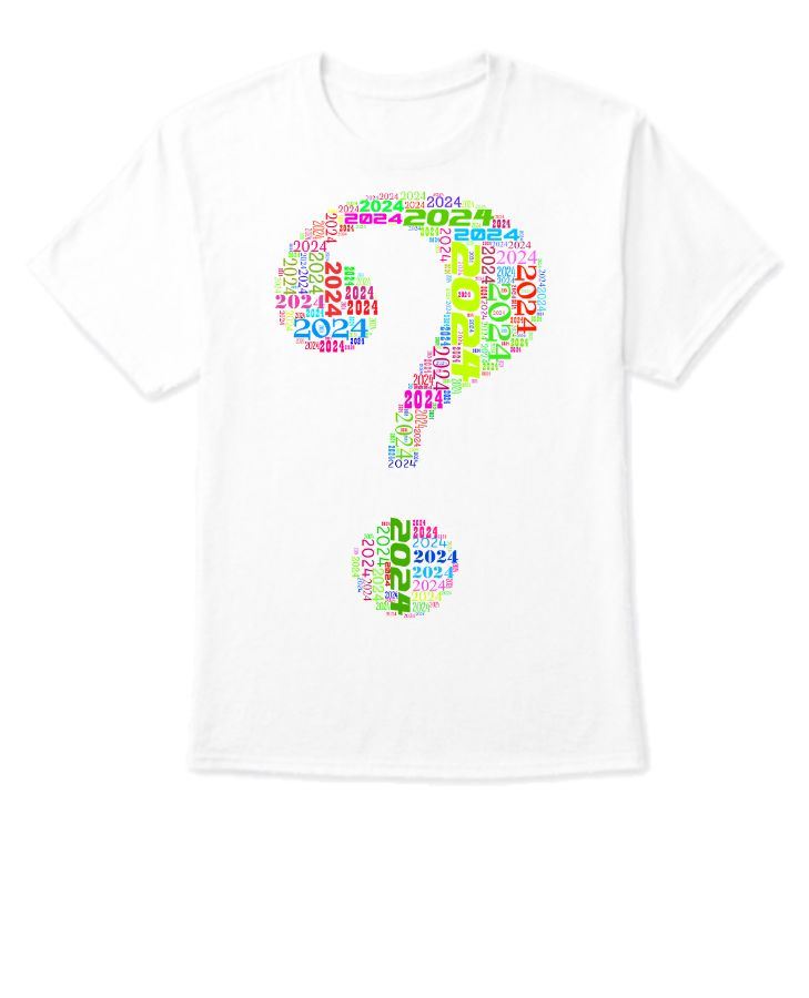 2024 t shirt - Front