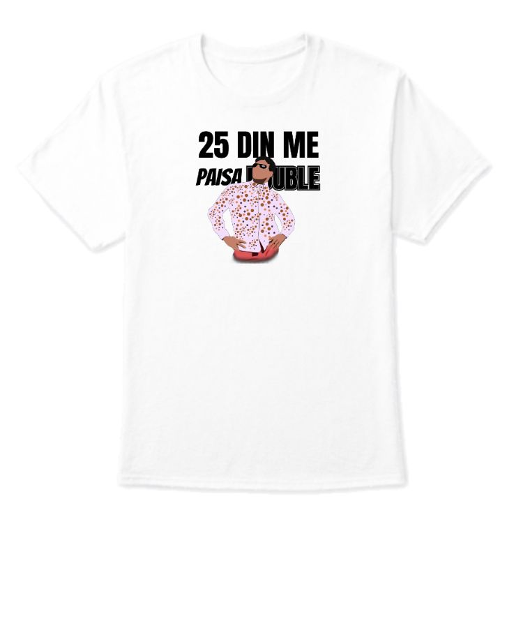25 DIN ME PAISA DOUBLE  - Front