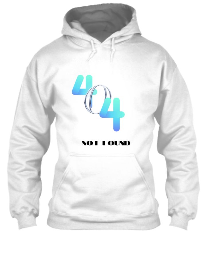 404 not found hoodie - Front