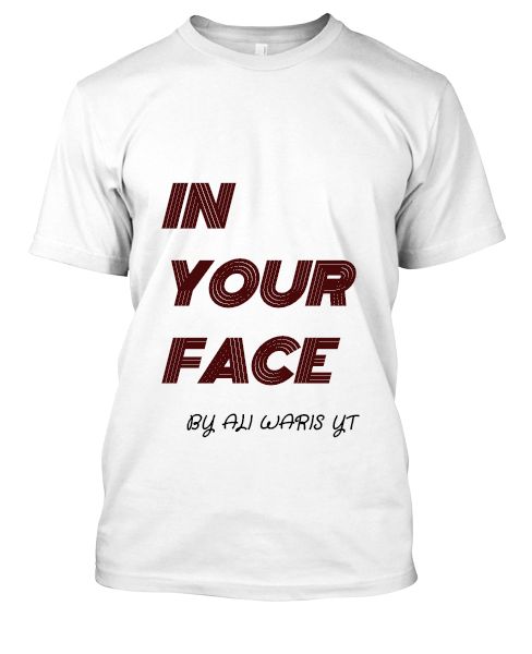 IN YOUR FACE  BY - ALI WARIS YT - Front