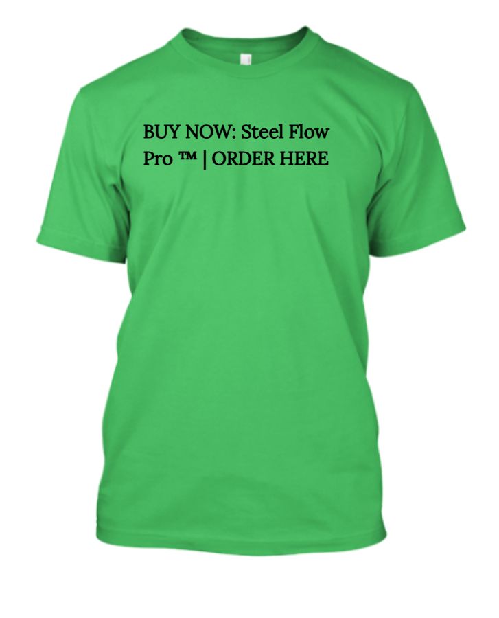 BUY NOW Steel Flow Pro™ |ORDER HERE - Front