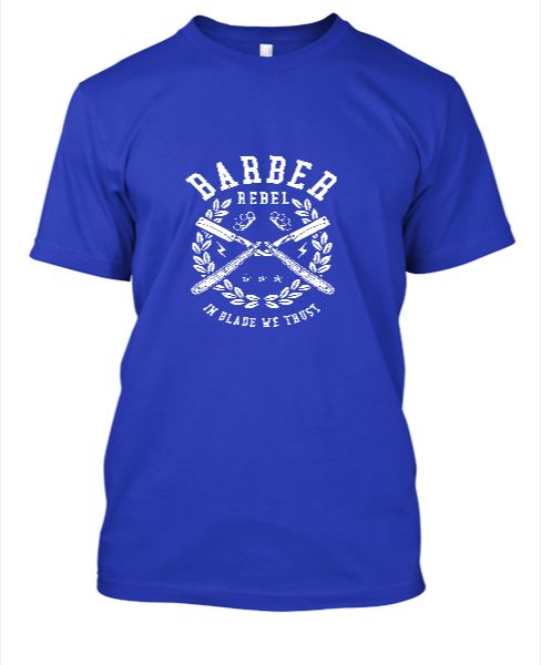 Barber Rebel T-Shirt. 100% Cotton Tee - Front