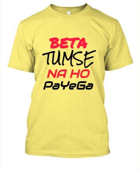 Beta tumse na ho payega I T-shirt for men - Front