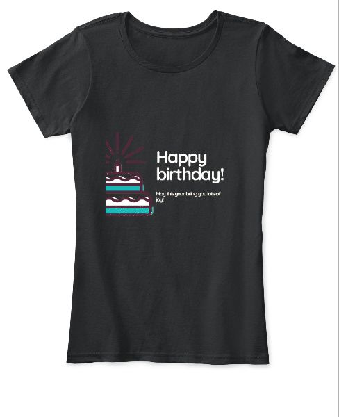 Birthday gift T-shirt - Front