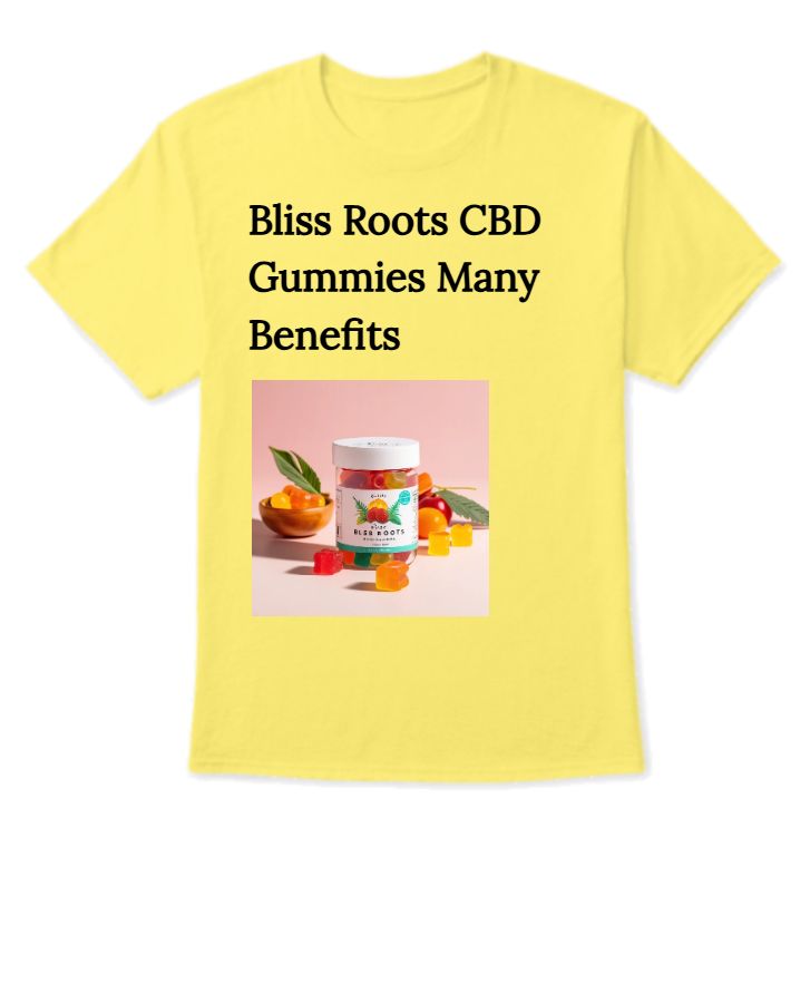 Bliss Roots CBD Gummies Many Benefits - Front