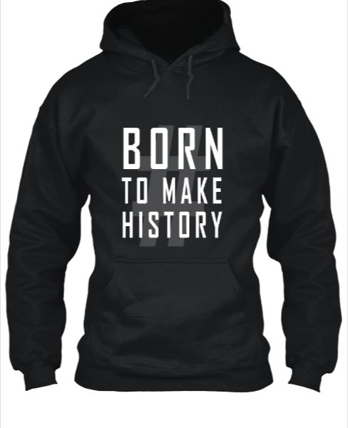 Born To Make History - Front