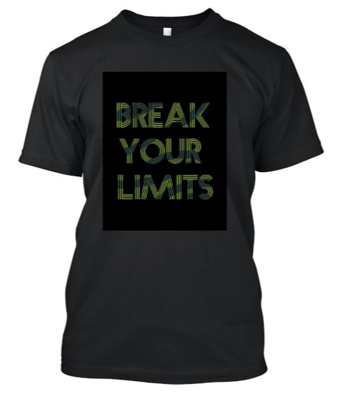 Break Your Limit T-Shirt - Front