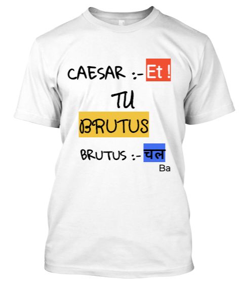 Brutus and Caesar funny conversation t shirt - Front