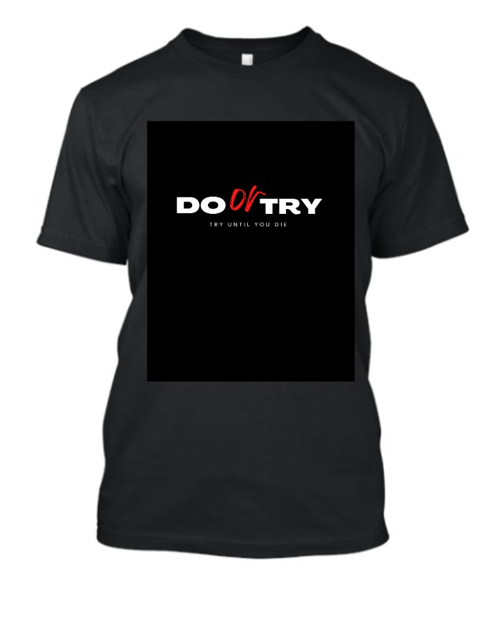 DO OR TRY - Front
