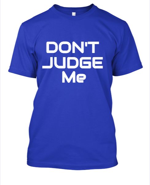 DON'T JUDGE ME - Front