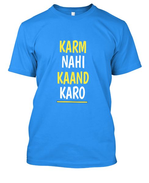 Desi Zone Men`s Printed kaam Karo Kand nahi T-Shirt | Quote T-Shirts - Front