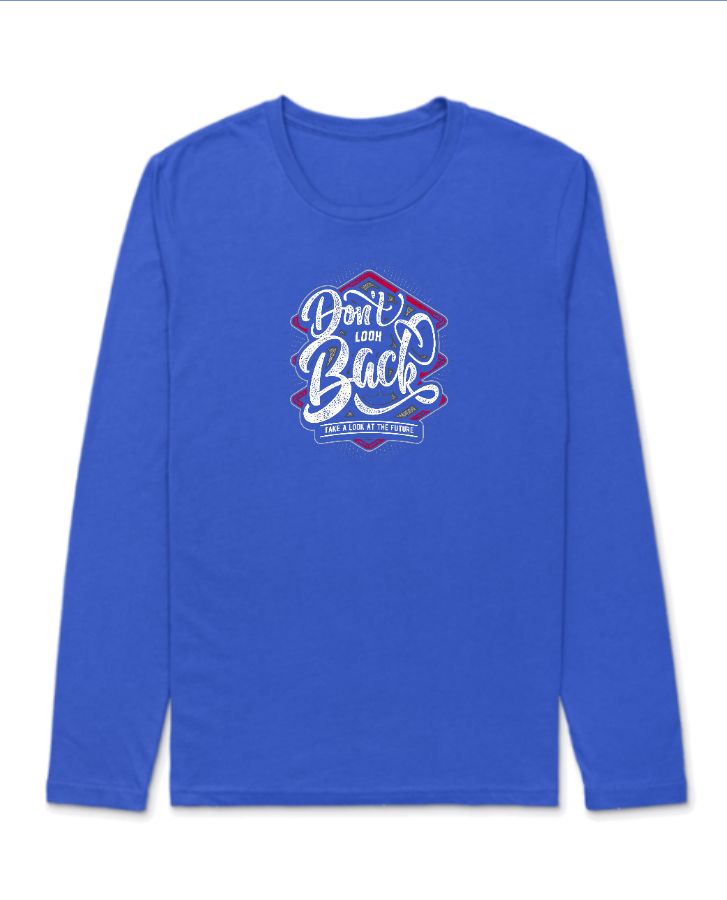 Don’t Look Back Full Sleeve - Front