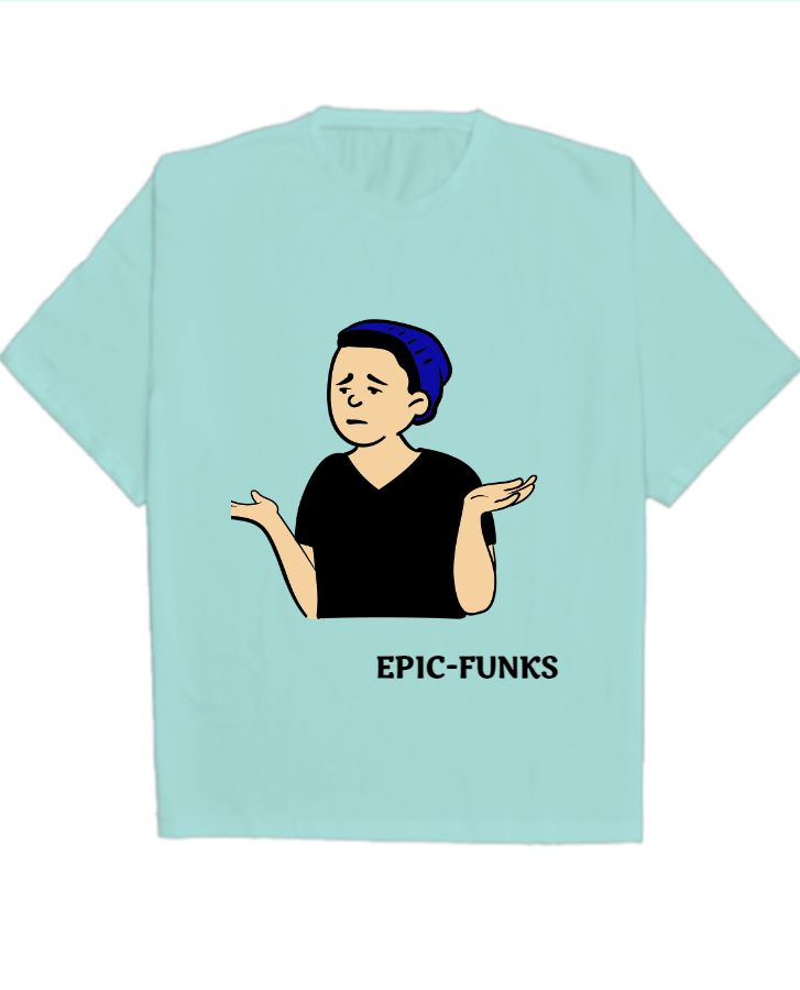 EPIC_FUNKS OVER SIZED T-SHIRTS - Front