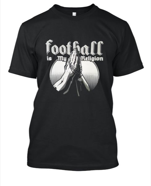 Football is my religion-footballfan - Front
