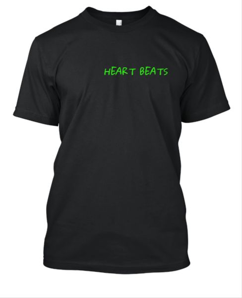 Heart Beats Name T Shirt - Front