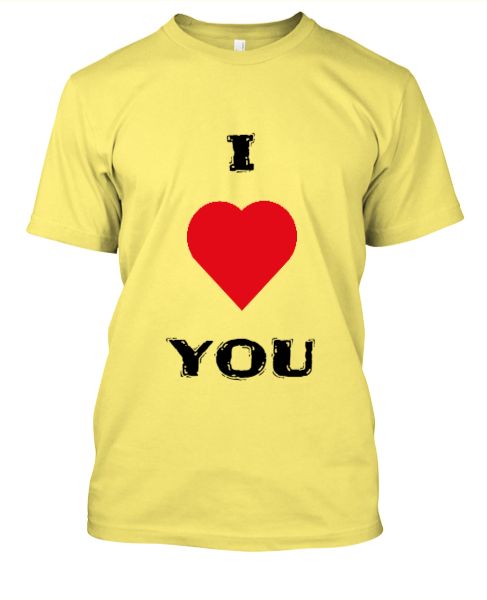 I LOVE U T-SHIRT - Front