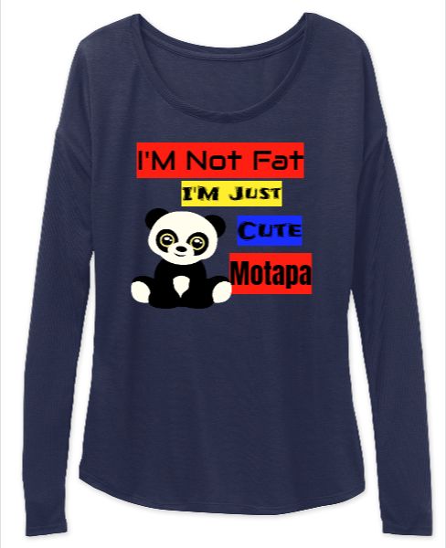 I'M not Fat I'm Just Cute Motapa(female) - Front