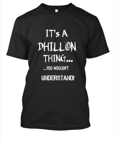 IT IS A DHILLON  - Front