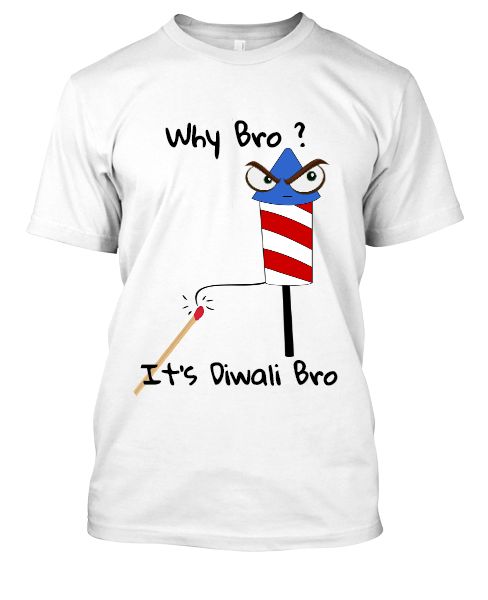 ITS Diwali Bro - Front