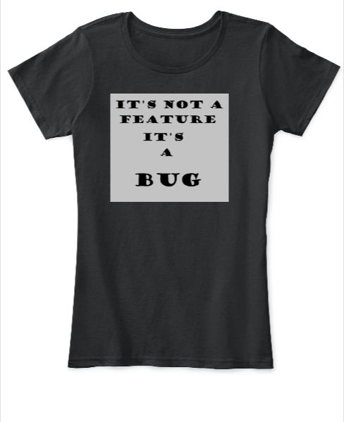 Its a bug - Front