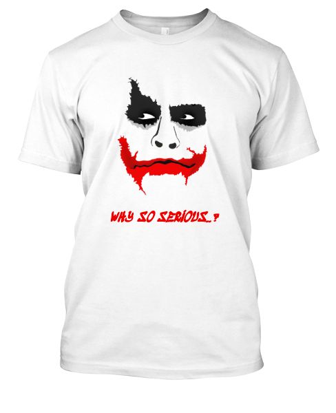 Joker Stylish Why So Serious Printed Casual Men's and women's White T-Shirt - Front