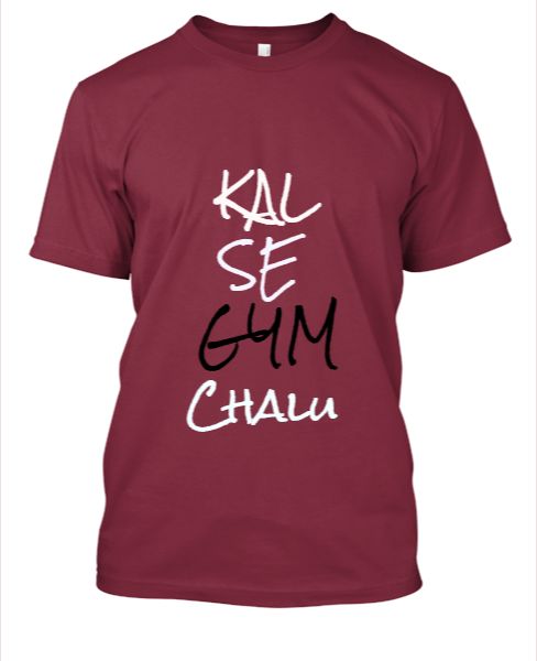 Kal Se GYM Chalu T-shirt - Front