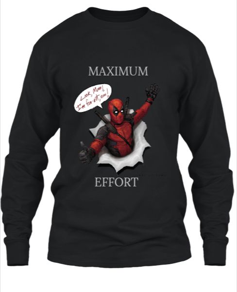 Maximum Effort - Front