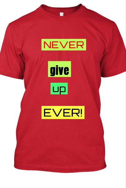 NEVER GIVE UP EVER - Front