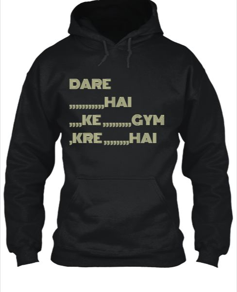 OSM HOODIE (DARE HAI KE GYM KARE HAI ) - Front
