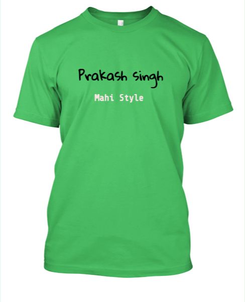 Prakash singh mahi style T-shirt - Front