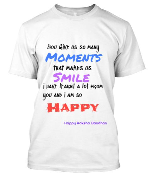 Raksha Bandhan special tshirt  - Front