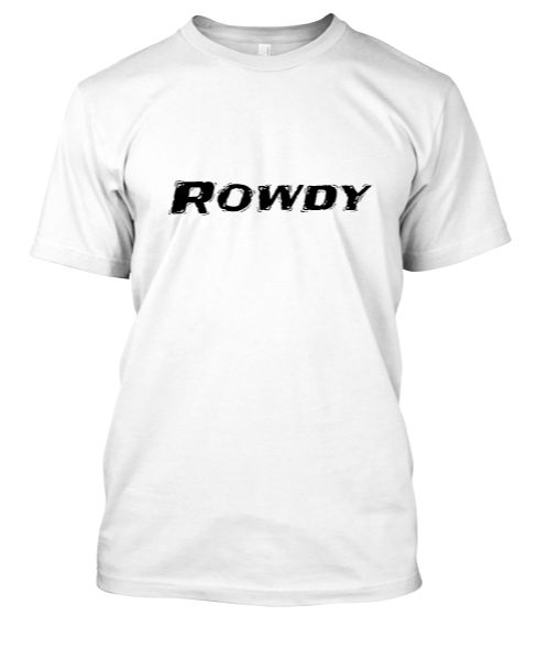 Rowdy - Front