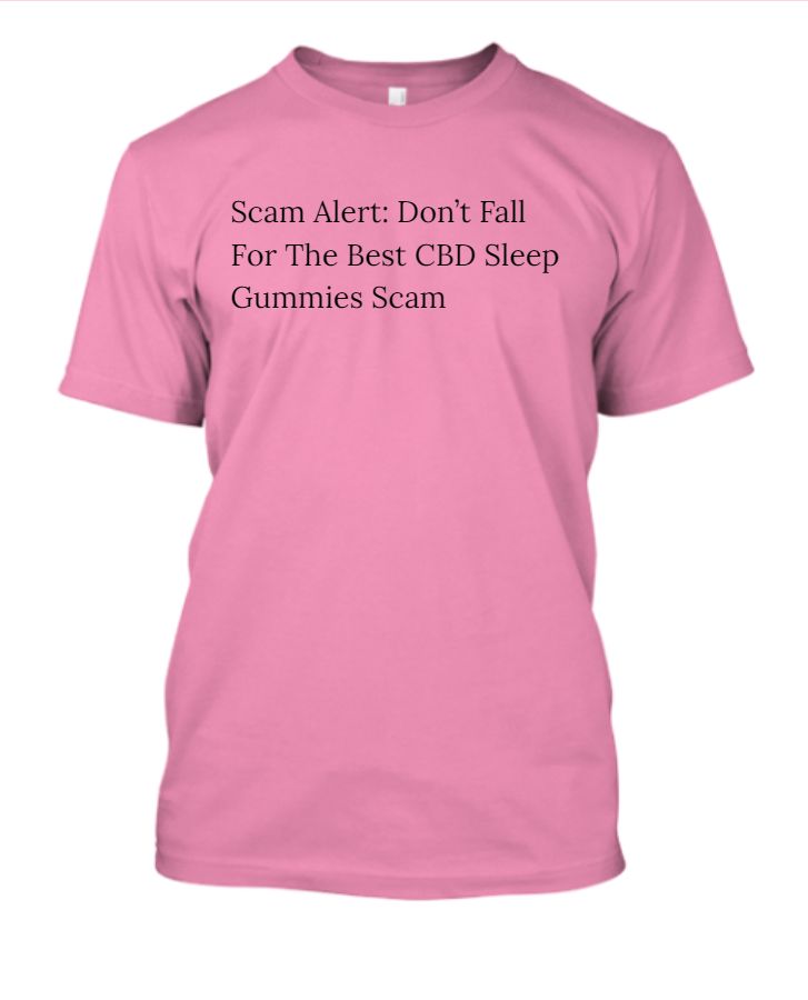 Scam Alert: Don’t Fall For The Best CBD Sleep Gummies Scam - Front