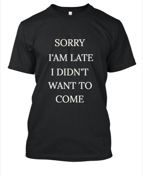 Sorry I m Late  - Front