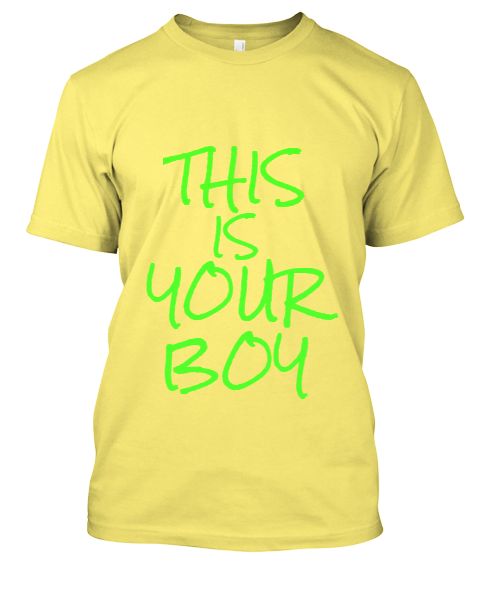 THIS IS YOUR BOY - Front