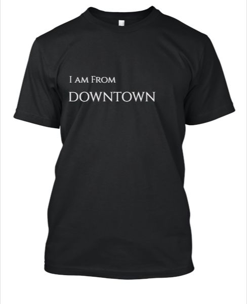 TSHIRT FOR DOWNTOWN LOVERS - Front