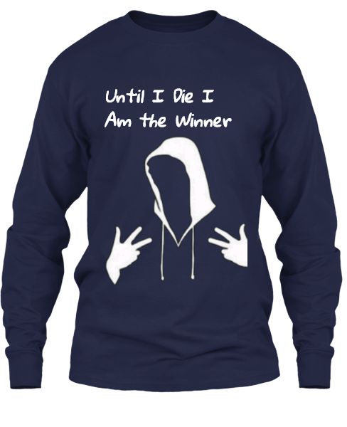 Until I Die I Am the Winner - Front