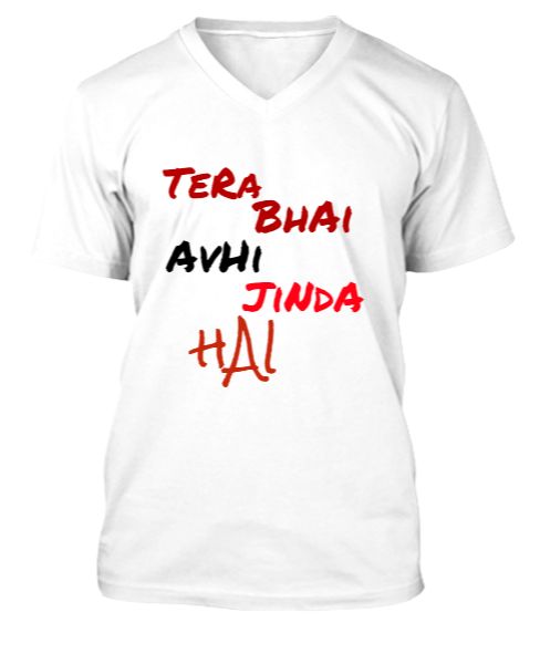 V- NECK BEAUTIFUL T-SHIRT ( TERA VHAI AVHI JINDA HAI)...... - Front