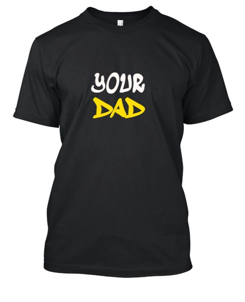 YOUR DAD - Front