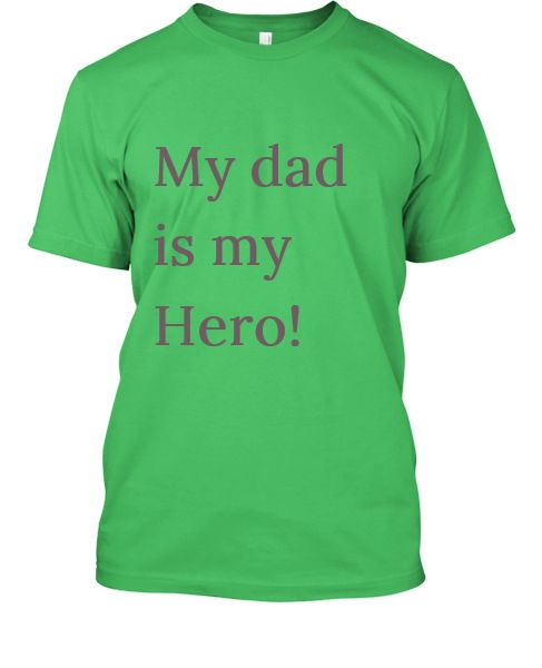 My dad is my Hero! - Front