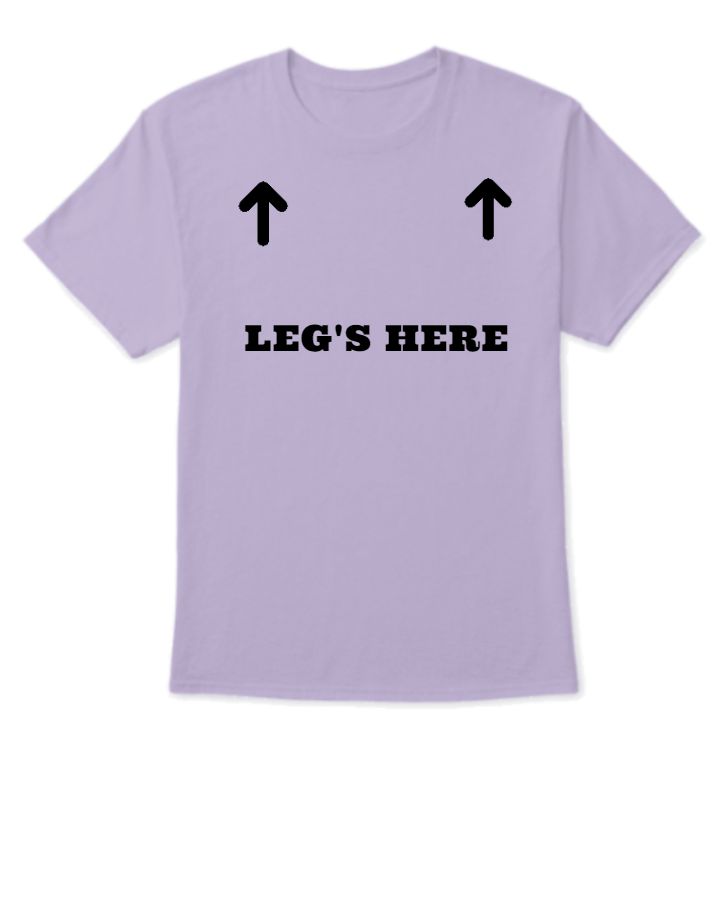 leg's here | half sleeves t-shirt  - Front